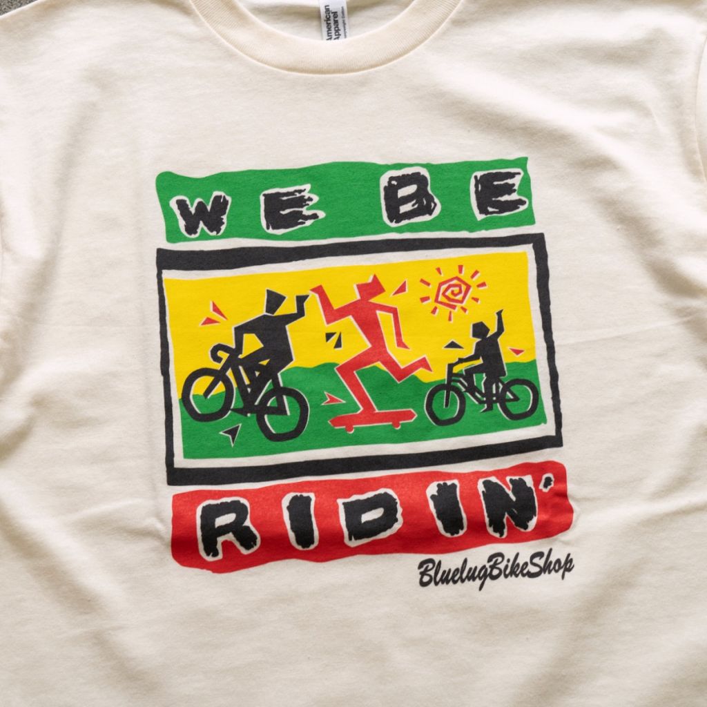 BLUE LUG* we be ridin' t-shirt (white) - BLUE LUG ONLINE STORE