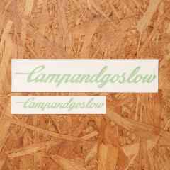 *CAMP AND GO SLOW* die cut sticker (neon green)