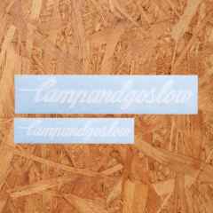 *CAMP AND GO SLOW* die cut sticker (white)