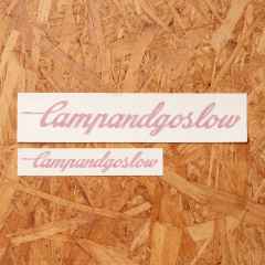 *CAMP AND GO SLOW* die cut sticker (neon pink)