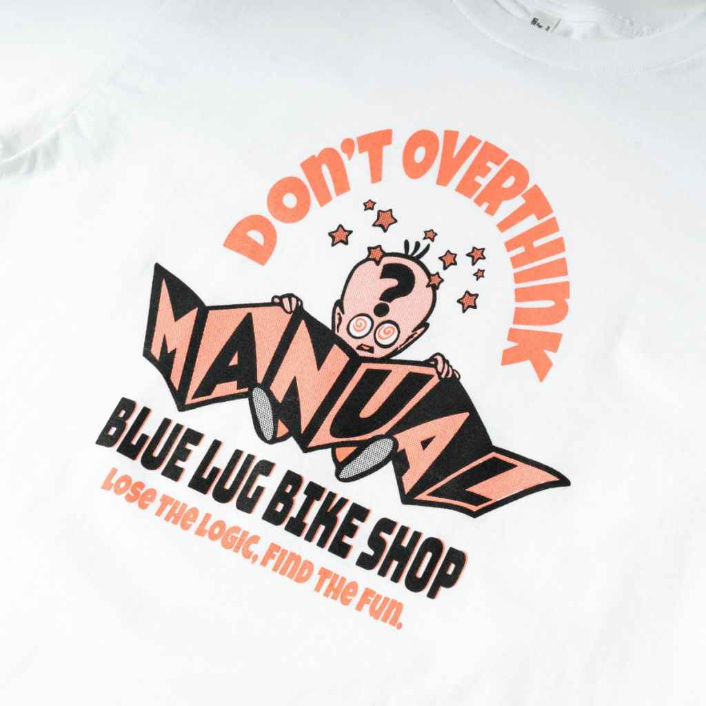 BLUE LUG* no manual t-shirt (white) - BLUE LUG ONLINE STORE
